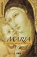 Maria A Verdadeira História da Mãe de Jesus
